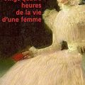 Vingt-quatre heures de la vie d'une femme ---- Stefan Zweig