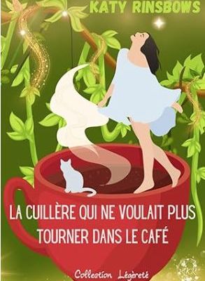 La cuillère qui ne voulait plus tourner dans le café