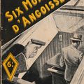 4) Six mois d'angoisse d'Étienne Retterdy