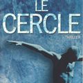 LE CERCLE - par Bernard Minier 