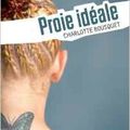 Proie idéale, Charlotte Bousquet