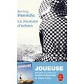 La joueuse d'échecs de Bertina Henrichs 