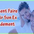 FAIRE REVENIR VOTRE EX COPINE OU COPAIN