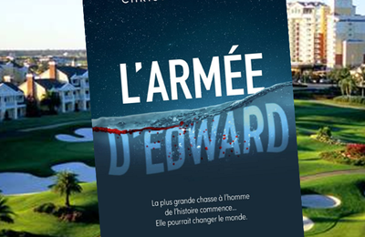 L'armée d'Edward, par Christophe Agnus (coup de coeur)