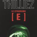 Le syndrome E - Franck Thilliez