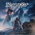 RHAPSODY OF FIRE "Glory For Salvation"  [French Review] - Official Videos 'Glory.." / 'I'll Be Your Hero"/ 'Magic Signs"