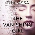The vanishing girl, Tome 1 , de Laura Thalassa