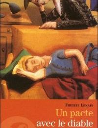 Un pacte avec le diable de Thierry Lenain 