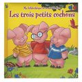 Nouvel ALBUM ! LES TROIS PETITS COCHONS 