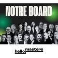 LE RÉSEAU SOCIAL HELLO MASTERS DÉVOILE SON BOARD
