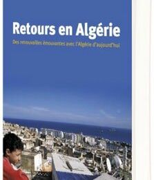 De bien beaux Retours en Algérie