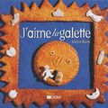 J'aime la galette