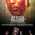 "Africa Paradis" un film sur l'immigration