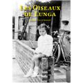 Les oiseaux de Lunga, de Benoît Jacquemart , une chronique signée Edmée De Xhavée