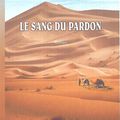 Le sang du pardon de Jacques BENCE