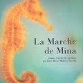 "La marche de Mina" de Yoko Ogawa