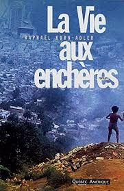 La vie aux enchères de Raphaël Korn-Adler