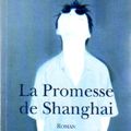 'La Promesse de Shanghai' de Stephane Fière