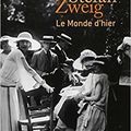 Autriche : Le Monde d'hier de Stefan Zweig