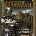 Plongée dans le monde des chevaliers