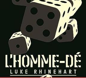 L’Homme-dé — Luke Rhinehart