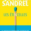 Les étincelles de Julien Sandrel