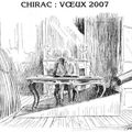 Chirac, nos voeux pour 2007 - Le Canard enchaîné n° 4497 - 3 jan. 2007