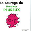 Le Courage de Monsieur PEUREUX