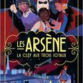 Les Arsène : La clef aux trOis jOyaux