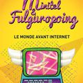 Minitel et fulguropoing, de Davy Mourier