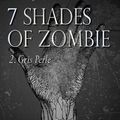 7 shades of zombie > Episode 2 > Gris perle > Esteban Bogasi