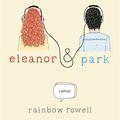 "Eleanor & Park" de Rainbow Rowell