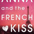 Anna and the french kiss ❉❉❉ Stephanie Perkins