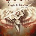 Le cycle de Barcil, tome 1 : Orglin la primitive.