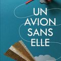 Un avion sans elle - Michel Bussi