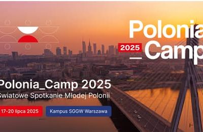 2025 JUILLET et AOÛT AGENDA événements polonais ici, loin, voire bien loin choisi par nous