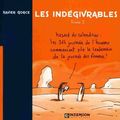 Les indégivrables (tome 2) ---- Xavier Gorce