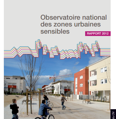 Rapport 2012 de l'observatoire national des zones urbaines sensibles - ONZUS