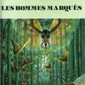 LES HOMMES MARQUES - GILLES THOMAS