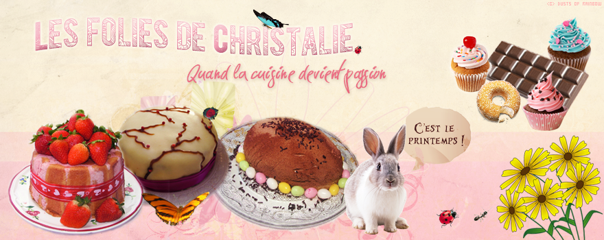 Les folies de Christalie : ou quand la cuisine devient passion