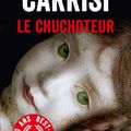 LIVRE : Le Chuchoteur (Il Suggeritore) de Donato Carrisi - 2009