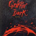 Griffin Dark : L'Alliance - Crisse & Stanley