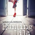 Hunting Lila, Sarah Alderson