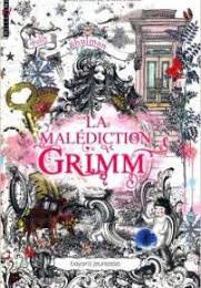 La malédiction Grimm