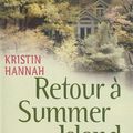 Retour à Summer Island, Kristin Hannah