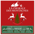 LA CHORALE DES MONTAGNES CHANTE NOEL