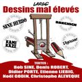 Dessins mal élevés