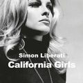 California girls, Simon Liberati *****