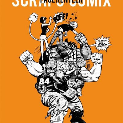 02 - Scraps Comix - Paul Rentler