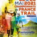 CHPTS DE FRANCE DE TRAIL LA PASTOURELLE 22/23 MAI 2021